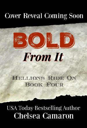 [Hellions MC 04] • Bold From It